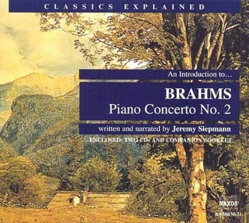 Johannes Brahms - Intro To Piano Concerto No 2
