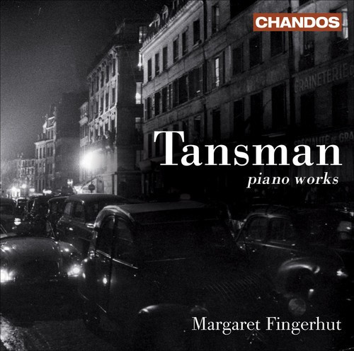 Tansman - Piano Works