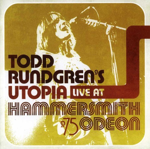 Todd Rundgren - Utopia: Live At Hammersmith Apollo