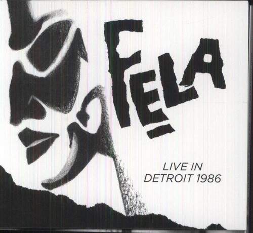 Fela Kuti - Live In Detroit 1986