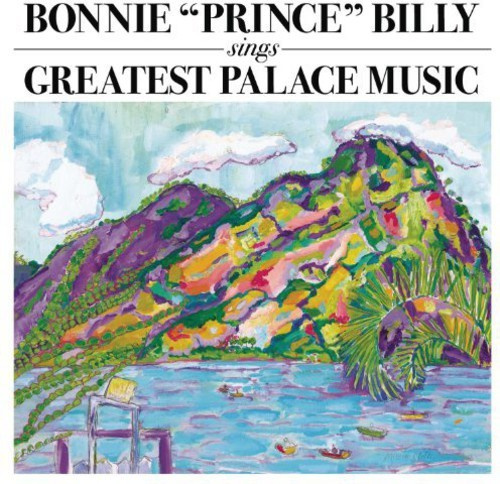Bonnie 'Prince' Billy - Greatest Palace Music