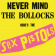 Sex Pistols - Never Mind The Bollocks (Remastered CD) Sex Pistols - Never Mind The Bollocks (Remastered CD)