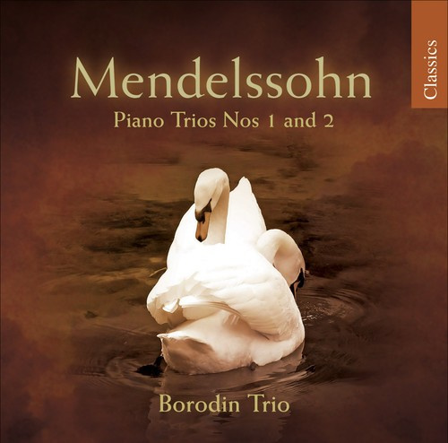 Mendelssohn - Piano Trios