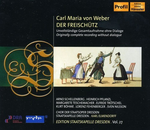 Weber - Freischutz, Die
