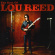 Lou Reed - The Best Of Lou Reed - The Best Of