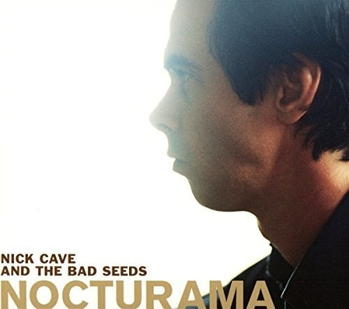 Nick Cave & The Bad Seeds - Nocturama