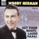 Woody Herman - Get Your Boots Laced - Vol 2 Woody Herman - Get Your Boots Laced - Vol 2