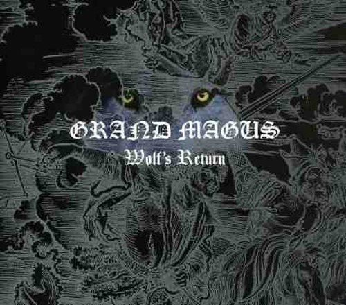 GRAND MAGUS - WOLFS RETURN