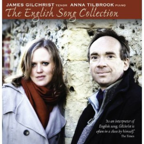 James Gilchrist - The English Song Collection