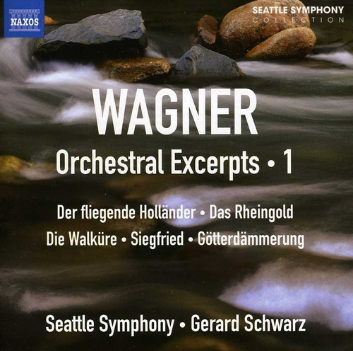 Wagner - Orchestral Excerpts Vol 1