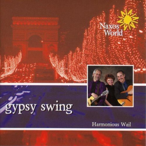 Harmonious Wail - Gypsy Swing