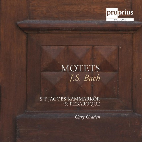 S:T Jacobs Kammarkör & Rebaroque Ga - Motets
