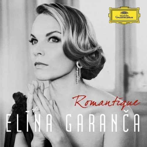 Elīna Garanča - Romantique