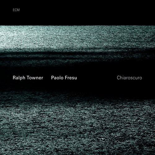 Ralph Towner / Paolo Fresu - Chiaroscuro