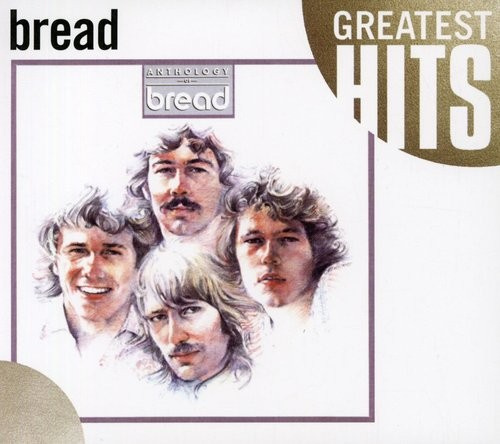 Bread - Anthology Of Bread
