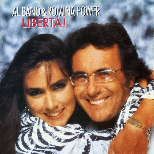 Al Bano And Romina Power - Liberta