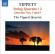 Tippett - String Quartets 3 & 5 Tippett - String Quartets 3 & 5