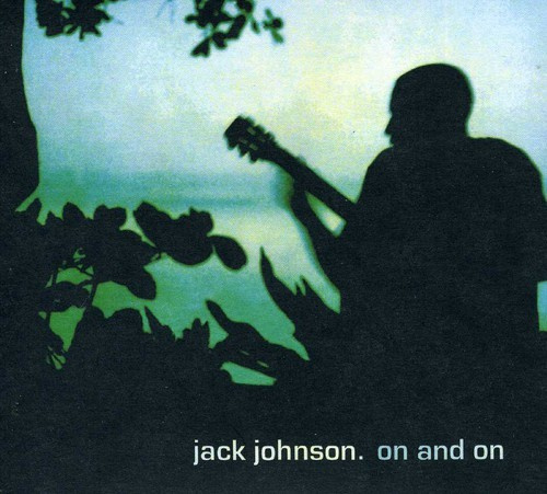 Jack Johnson - On And On