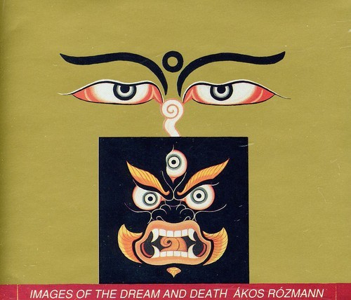 Rozmann Akos - Images Of The Dream And Death