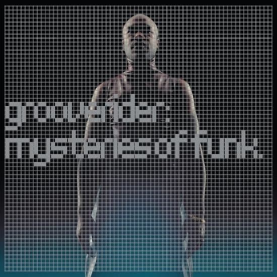 Grooverider - Mysteries Of Funk