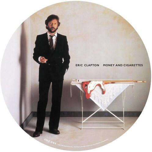 Eric Clapton - Money And Cigarettes (Picture Disc)