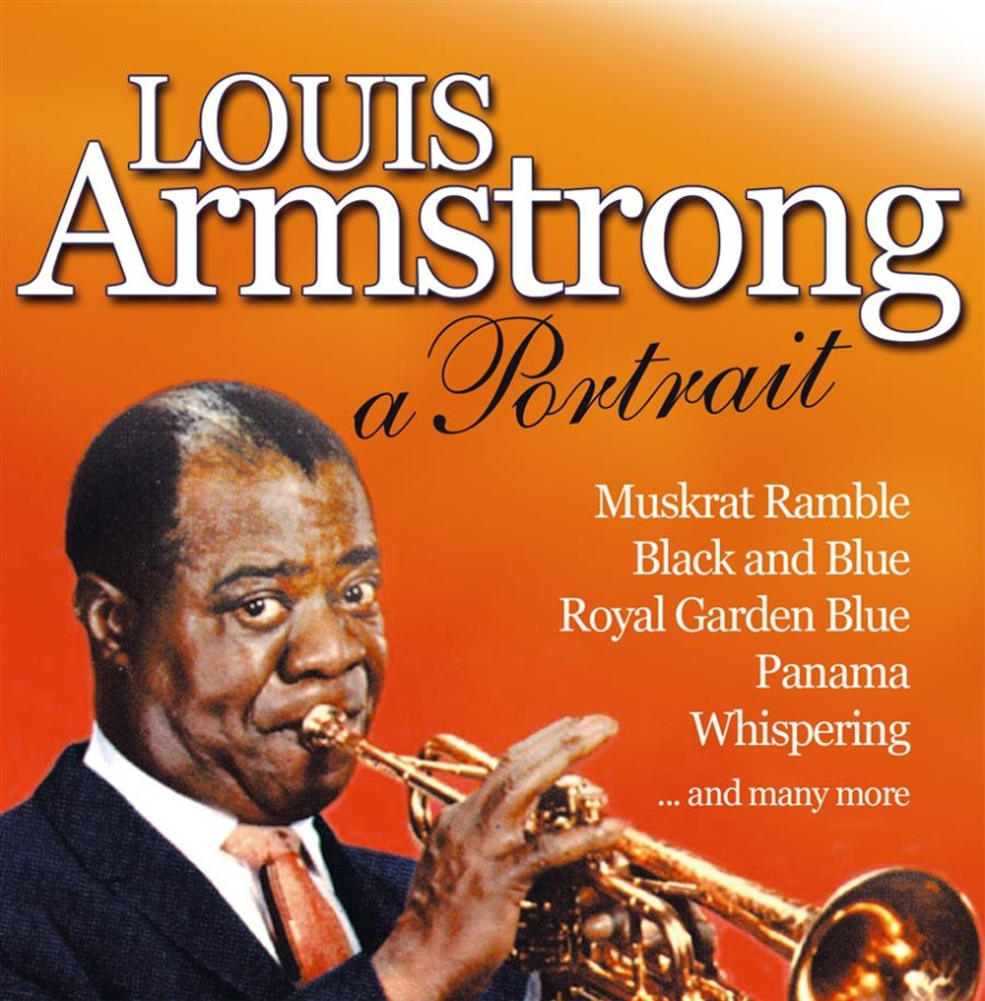Armstrong Louis - A Portrait