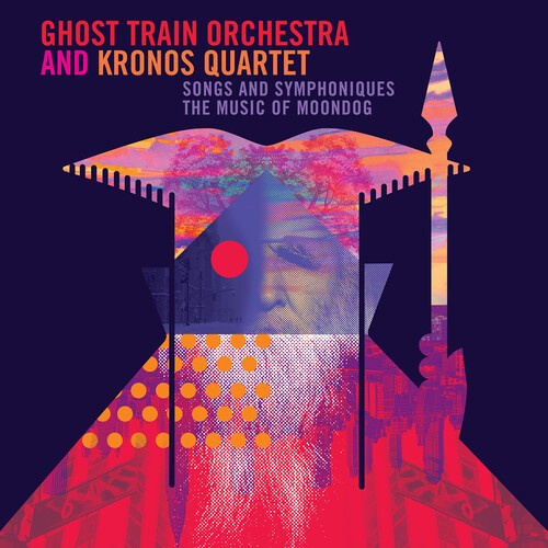 Ghost Train Orchestra Kronos Quart - Songs & Symphoniques - The Music Of