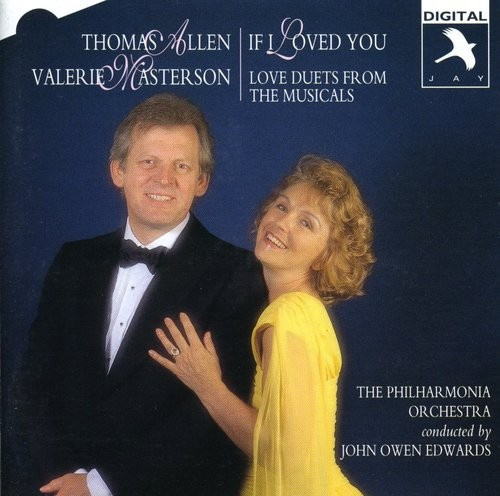 Allen Thomas And Masterson Valeri - If I Loved You - Love Duets From Th