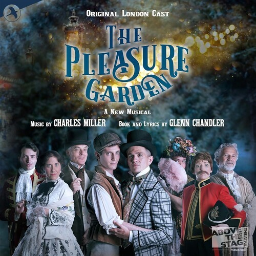 The Pleasure Garden Original London Cast - The Pleasure Garden