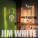White Jim - Where It Hits You White Jim - Where It Hits You