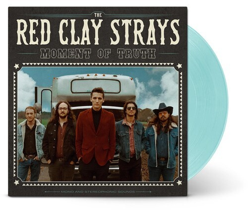 Red Clay Strays The - Moment Of Truth