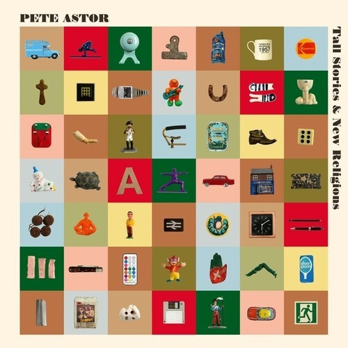 Astor Pete - Tall Stories & New Religions