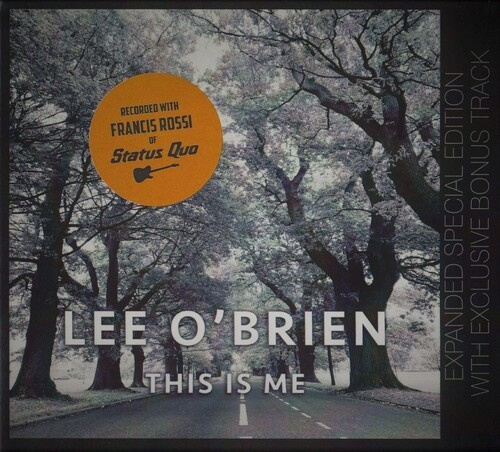 Lee O?Brien (Feat Francis Rossi) - This Is Me