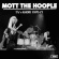 Mott The Hoople - Tv And Radio 1970-71 Mott The Hoople - Tv And Radio 1970-71