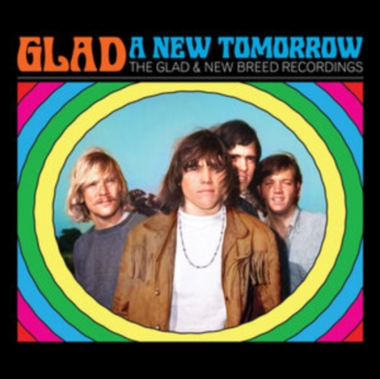 Glad - A New Tomorrow - The Glad And New B