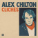 Alex Chilton - Cliches Alex Chilton - Cliches