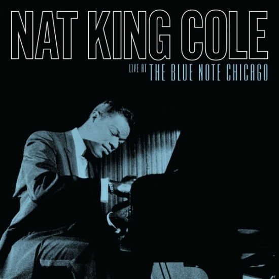 Cole,Nat King - Live At The Blue Note Chicago (180G/2Lp) (Rsd) - IMPORT