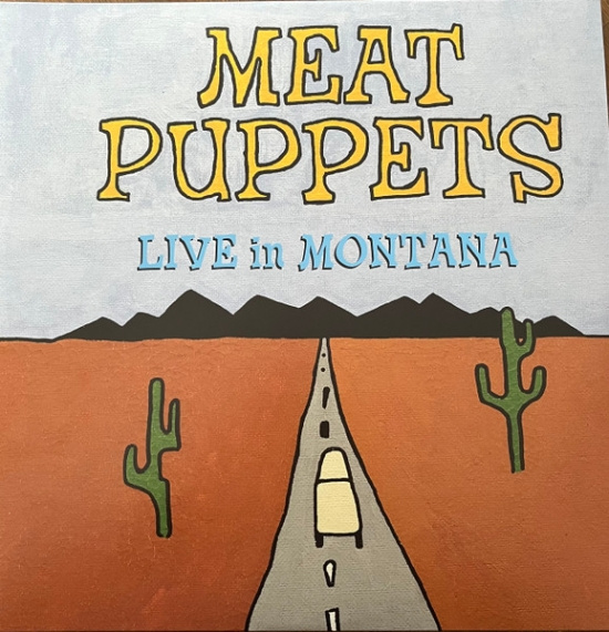 Meat Puppets - Live In Montana (Turquoise Vinyl) (Rsd) - IMPORT