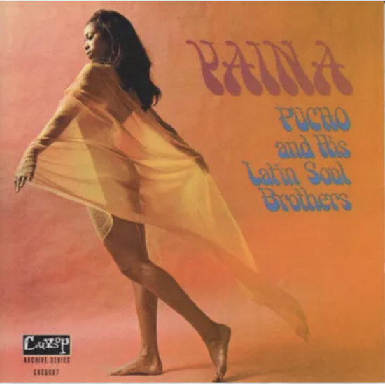 Pucho & His Latin Soul Brothers - Yaina (180G) (Rsd)
