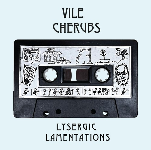 Vile Cherubs - Lysergic Lamentations