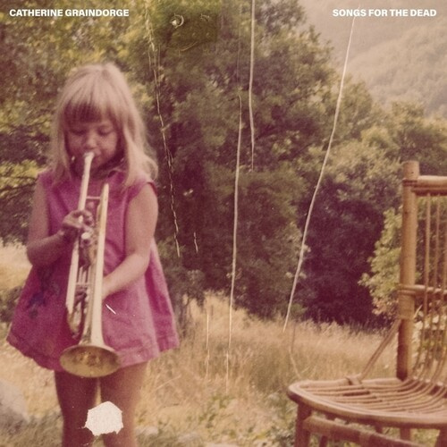 Graindorge Catherine - Songs For The Dead