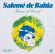 Salomé De Bahia - Themes Of Brazil Salomé De Bahia - Themes Of Brazil