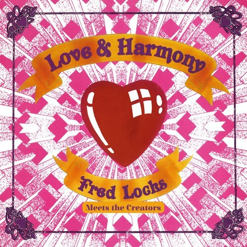 Fred Locks Meets The Creators - Love And Harmony (Vinyl Lp)