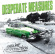 Desperate Measures - Sublime Destruction Desperate Measures - Sublime Destruction