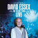 David Essex - Secret Tour: Live David Essex - Secret Tour: Live