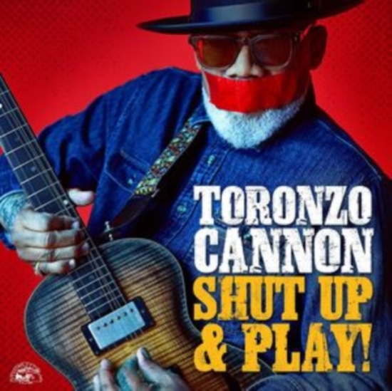 Cannon Toronzo - Shut Up & Play!