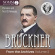 Anton Bruckner - Bruckner From The Archives, Vol. 2 Anton Bruckner - Bruckner From The Archives, Vol. 2
