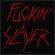 Slayer - Fuckin' Slayer Standard Patch Slayer - Fuckin' Slayer Standard Patch