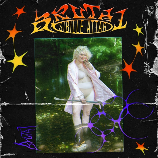 Sibille Attar - Brutal (Lp)