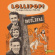 The Mudlarks - Lollipop! - The Singles Collection The Mudlarks - Lollipop! - The Singles Collection